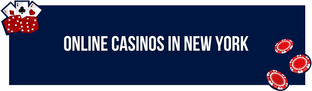 Online Casinos in New York